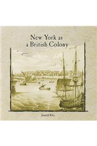New York as a British Colony
