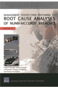 Management Perspectives Pertaining to Root Cause Analyses of Nunn-McCurdy Breaches