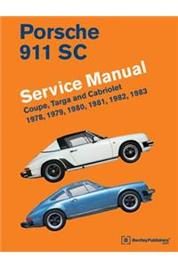 Porsche 911 SC Service Manual 1978, 1979, 1980, 1981, 1982, 1983