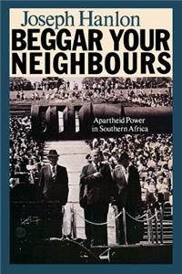 Beggar Your Neighbours