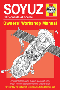 Soyuz Owners' Workshop Manual