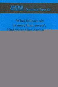 `what Follows Six Is More Than Seven'