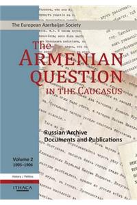 Armenian Question in the Caucasus