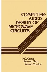 Computer-Aided Design of Microwave Circuits