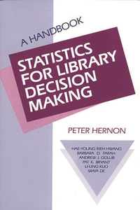 Statistics for Library Decision Making