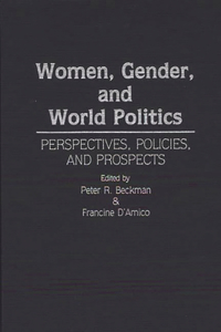 Women, Gender, and World Politics