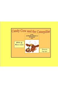 Candy Cow and the Caterpillar