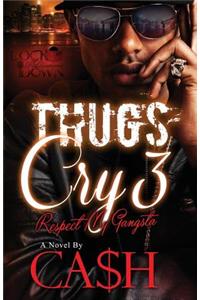 Thugs Cry 3