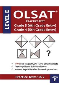 OLSAT Practice Test Grade 5 (6th Grade Entry) & Grade 4 (5th Grade Entry) - Level E -