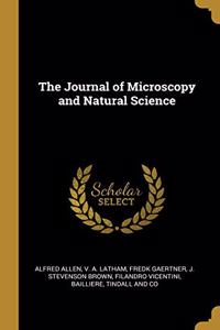 The Journal of Microscopy and Natural Science