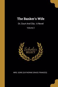 The Banker's Wife