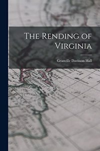 Rending of Virginia
