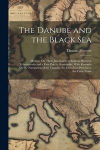 Danube and the Black Sea