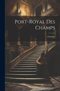 Port-Royal des Champs