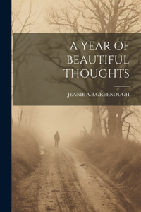 Year of Beautiful Thoughts