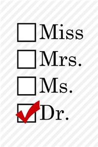 Miss Mrs Ms Dr