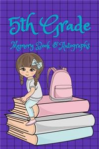 5th Grade Memory Book and Autographs