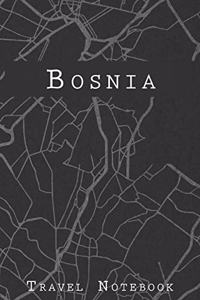 Bosnia Travel Notebook: 6x9 Travel Journal with prompts and Checklists perfect gift for your Trip to Bosnia for every Traveler