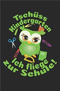 Tschüss Kindergarten - Ich fliege zur Schule!