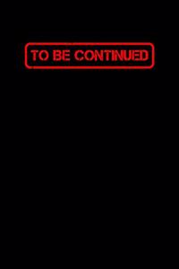 To The Continued