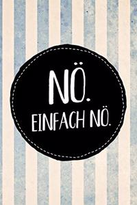 Nö. Einfach nö.