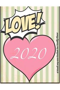 Love! 2020 18 Month 2019-2020 Academic Year Monthly Planner