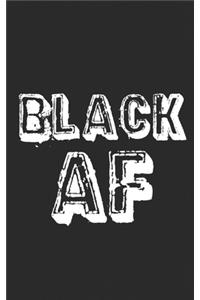 Black AF