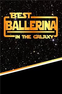 The Best Ballerina in the Galaxy