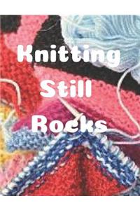 Knitting Still Rocks
