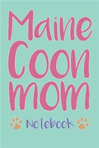 Maine Coon Mom Composition Notebook of Cat Mom Journal