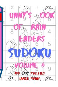 Bunnys Book of Brain Benders Volume 6 100 Easy Sudoku Puzzles Large Print