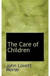 The Care of Children