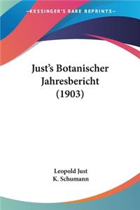 Just's Botanischer Jahresbericht (1903)