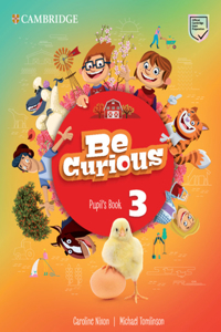 Be Curious Level 3 Pupil's Book