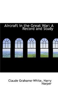 Aircraft in the Great War