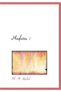 Madeira