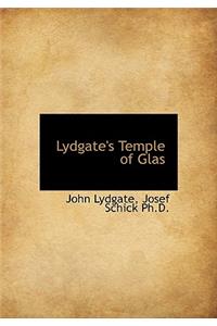 Lydgate's Temple of Glas