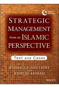 Strategic Management from an Islamic Perspective