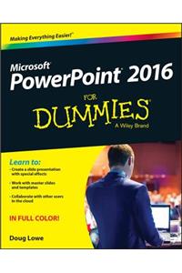 PowerPoint 2016 for Dummies