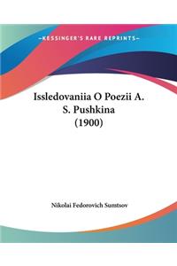 Issledovaniia O Poezii A. S. Pushkina (1900)