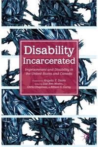 Disability Incarcerated