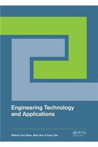 Engineering Technology and Applications