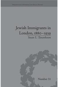 Jewish Immigrants in London, 1880-1939