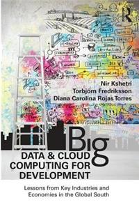 Big Data and Cloud Computing for Development