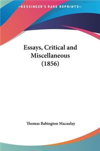 Essays, Critical and Miscellaneous (1856)