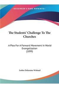 The Students' Challenge to the Churches