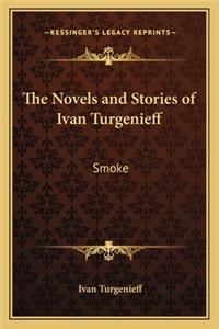 Novels and Stories of Ivan Turgenieff
