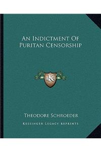 Indictment Of Puritan Censorship