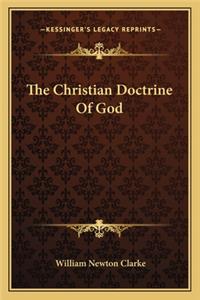 The Christian Doctrine Of God