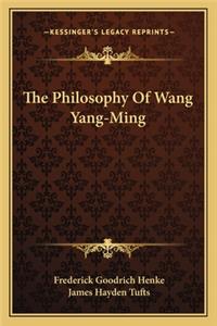Philosophy of Wang Yang-Ming